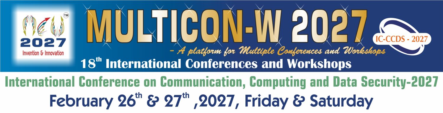 International Conference on Communication, Computing and Data Security-2027 (ICCCDS – 2027) 